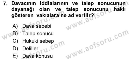 Medeni Usul Hukuku Dersi 2017 - 2018 Yılı 3 Ders Sınav Soruları 7. Soru