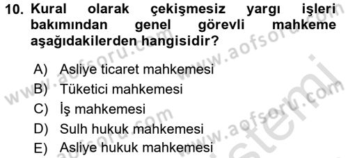 Medeni Usul Hukuku Dersi 2017 - 2018 Yılı (Vize) Ara Sınav Soruları 10. Soru