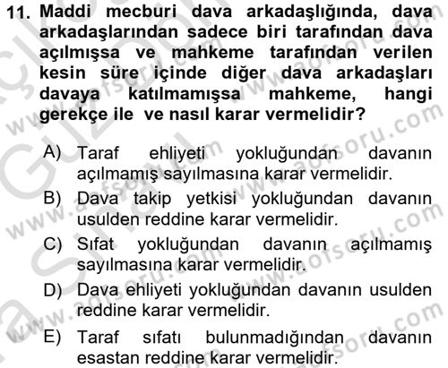 Medeni Usul Hukuku Dersi 2017 - 2018 Yılı (Vize) Ara Sınav Soruları 11. Soru