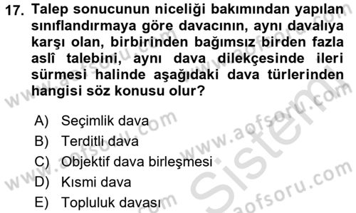 Medeni Usul Hukuku Dersi 2017 - 2018 Yılı (Vize) Ara Sınav Soruları 17. Soru