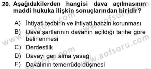 Medeni Usul Hukuku Dersi 2017 - 2018 Yılı (Vize) Ara Sınav Soruları 20. Soru