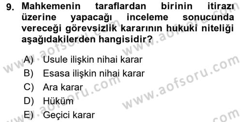 Medeni Usul Hukuku Dersi 2017 - 2018 Yılı (Vize) Ara Sınav Soruları 9. Soru