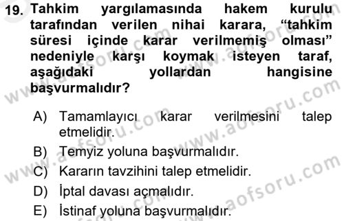 Medeni Usul Hukuku Dersi 2017 - 2018 Yılı (Final) Dönem Sonu Sınav Soruları 19. Soru