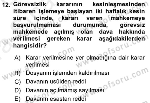 Medeni Usul Hukuku Dersi 2018 - 2019 Yılı (Vize) Ara Sınav Soruları 12. Soru