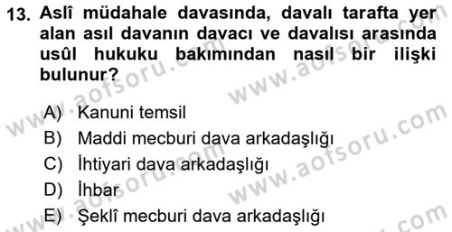 Medeni Usul Hukuku Dersi 2018 - 2019 Yılı (Vize) Ara Sınav Soruları 13. Soru
