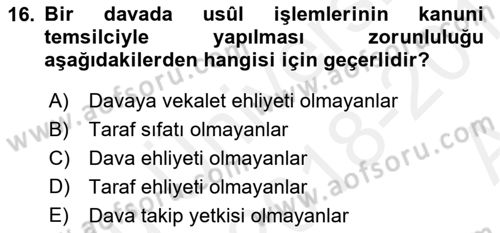 Medeni Usul Hukuku Dersi 2018 - 2019 Yılı (Vize) Ara Sınav Soruları 16. Soru