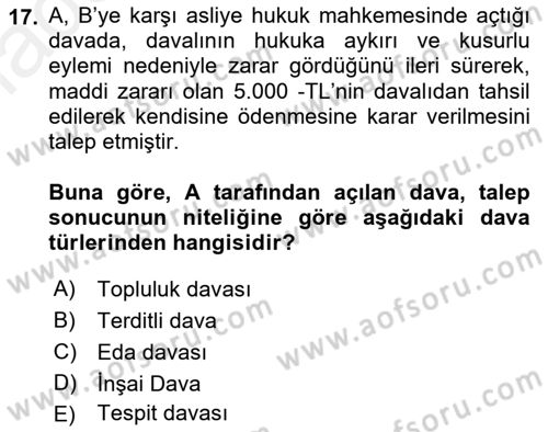 Medeni Usul Hukuku Dersi 2018 - 2019 Yılı (Vize) Ara Sınav Soruları 17. Soru