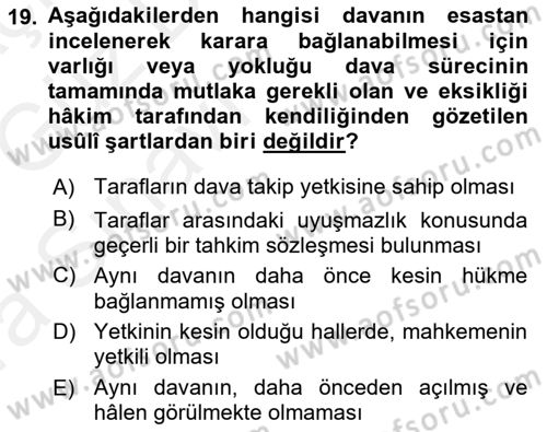 Medeni Usul Hukuku Dersi 2018 - 2019 Yılı (Vize) Ara Sınav Soruları 19. Soru