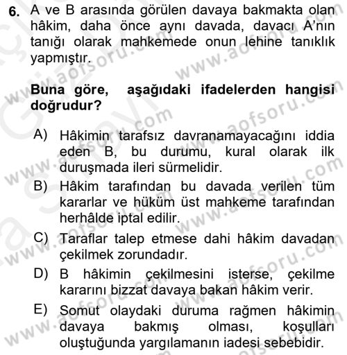 Medeni Usul Hukuku Dersi 2018 - 2019 Yılı (Vize) Ara Sınav Soruları 6. Soru