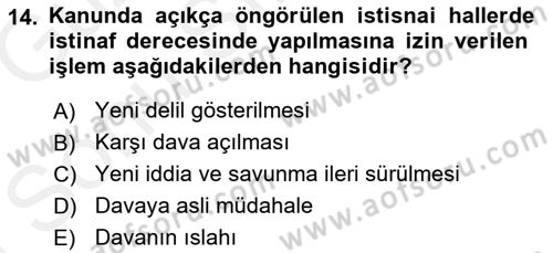 Medeni Usul Hukuku Dersi 2018 - 2019 Yılı (Final) Dönem Sonu Sınav Soruları 14. Soru