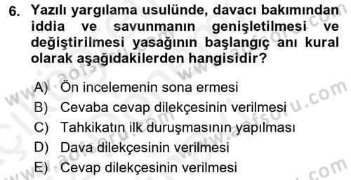 Medeni Usul Hukuku Dersi 2018 - 2019 Yılı (Final) Dönem Sonu Sınav Soruları 6. Soru