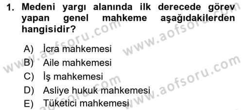 Medeni Usul Hukuku Dersi 2018 - 2019 Yılı Yaz Okulu Sınav Soruları 1. Soru
