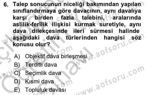 Medeni Usul Hukuku Dersi 2018 - 2019 Yılı Yaz Okulu Sınav Soruları 6. Soru