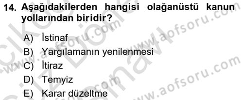 Medeni Usul Hukuku Dersi 2019 - 2020 Yılı (Final) Dönem Sonu Sınav Soruları 14. Soru