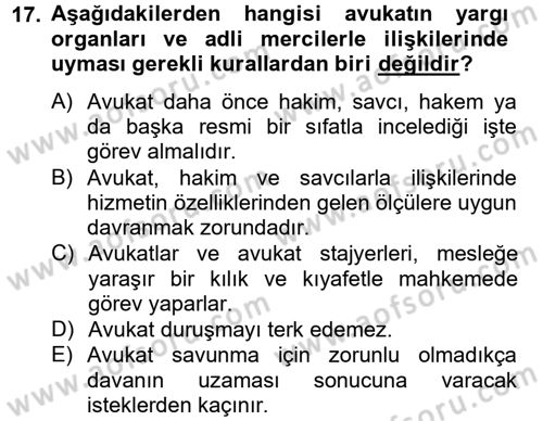 Avukatlık Ve Noterlik Hukuku Dersi 2012 - 2013 Yılı (Vize) Ara Sınav Soruları 17. Soru