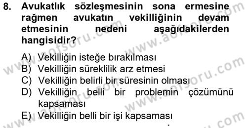 Avukatlık Ve Noterlik Hukuku Dersi 2012 - 2013 Yılı (Vize) Ara Sınav Soruları 8. Soru