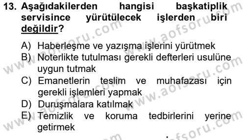 Avukatlık Ve Noterlik Hukuku Dersi 2012 - 2013 Yılı (Final) Dönem Sonu Sınav Soruları 13. Soru