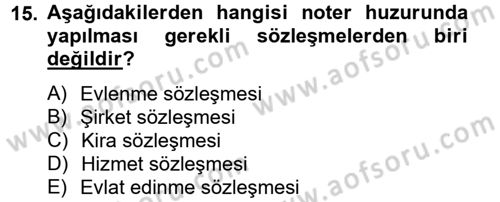 Avukatlık Ve Noterlik Hukuku Dersi 2012 - 2013 Yılı (Final) Dönem Sonu Sınav Soruları 15. Soru