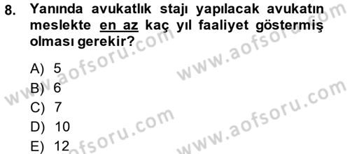 Avukatlık Ve Noterlik Hukuku Dersi 2013 - 2014 Yılı (Vize) Ara Sınav Soruları 8. Soru