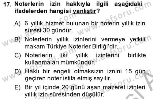 Avukatlık Ve Noterlik Hukuku Dersi 2013 - 2014 Yılı (Final) Dönem Sonu Sınav Soruları 17. Soru