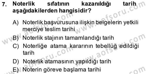 Avukatlık Ve Noterlik Hukuku Dersi 2013 - 2014 Yılı (Final) Dönem Sonu Sınav Soruları 7. Soru