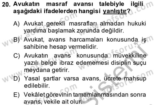 Avukatlık Ve Noterlik Hukuku Dersi 2014 - 2015 Yılı (Vize) Ara Sınav Soruları 20. Soru