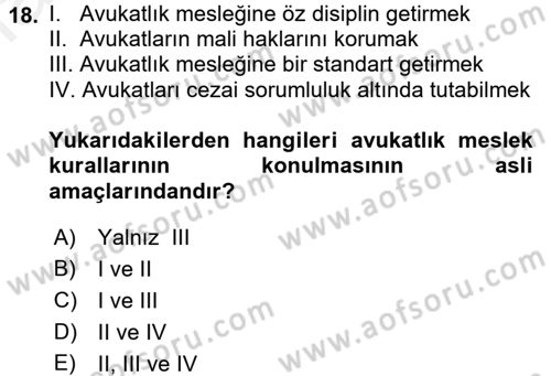 Avukatlık Ve Noterlik Hukuku Dersi 2015 - 2016 Yılı (Vize) Ara Sınav Soruları 18. Soru