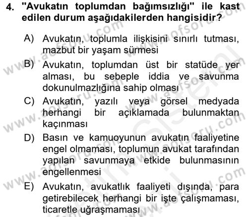 Avukatlık Ve Noterlik Hukuku Dersi 2015 - 2016 Yılı (Vize) Ara Sınav Soruları 4. Soru