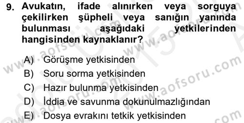 Avukatlık Ve Noterlik Hukuku Dersi 2015 - 2016 Yılı (Vize) Ara Sınav Soruları 9. Soru