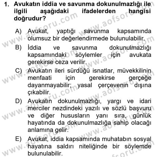 Avukatlık Ve Noterlik Hukuku Dersi 2015 - 2016 Yılı (Final) Dönem Sonu Sınav Soruları 1. Soru