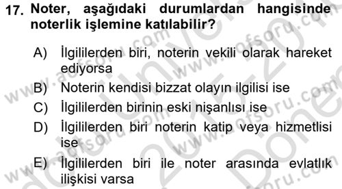 Avukatlık Ve Noterlik Hukuku Dersi 2015 - 2016 Yılı (Final) Dönem Sonu Sınav Soruları 17. Soru