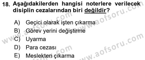 Avukatlık Ve Noterlik Hukuku Dersi 2015 - 2016 Yılı (Final) Dönem Sonu Sınav Soruları 18. Soru