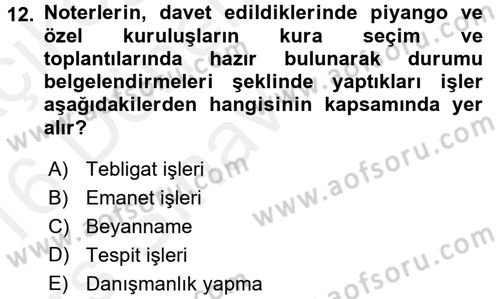 Avukatlık Ve Noterlik Hukuku Dersi 2015 - 2016 Yılı Tek Ders Sınav Soruları 12. Soru