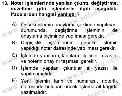 Avukatlık Ve Noterlik Hukuku Dersi 2015 - 2016 Yılı Tek Ders Sınav Soruları 13. Soru