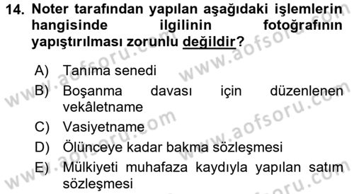 Avukatlık Ve Noterlik Hukuku Dersi 2015 - 2016 Yılı Tek Ders Sınav Soruları 14. Soru