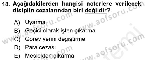 Avukatlık Ve Noterlik Hukuku Dersi 2015 - 2016 Yılı Tek Ders Sınav Soruları 18. Soru