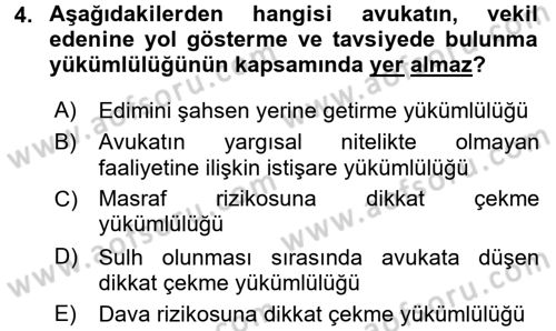 Avukatlık Ve Noterlik Hukuku Dersi 2015 - 2016 Yılı Tek Ders Sınav Soruları 4. Soru