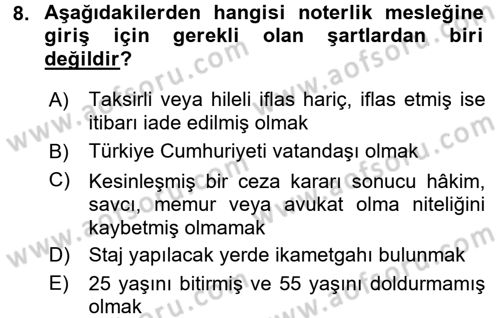 Avukatlık Ve Noterlik Hukuku Dersi 2015 - 2016 Yılı Tek Ders Sınav Soruları 8. Soru