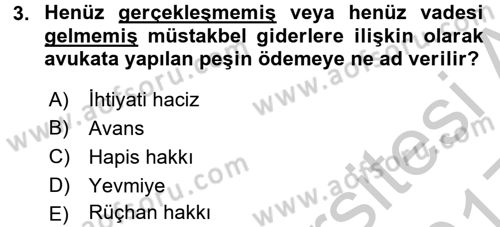 Avukatlık Ve Noterlik Hukuku Dersi 2016 - 2017 Yılı 3 Ders Sınav Soruları 3. Soru