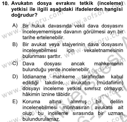 Avukatlık Ve Noterlik Hukuku Dersi 2016 - 2017 Yılı (Vize) Ara Sınavı 10. Soru