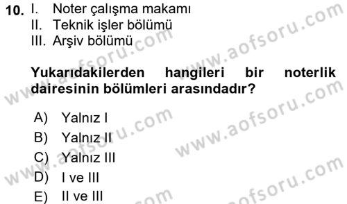 Avukatlık Ve Noterlik Hukuku Dersi 2017 - 2018 Yılı 3 Ders Sınav Soruları 10. Soru
