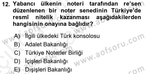 Avukatlık Ve Noterlik Hukuku Dersi 2017 - 2018 Yılı 3 Ders Sınav Soruları 12. Soru
