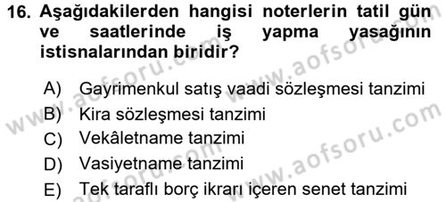 Avukatlık Ve Noterlik Hukuku Dersi 2017 - 2018 Yılı 3 Ders Sınav Soruları 16. Soru