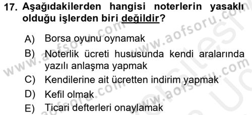 Avukatlık Ve Noterlik Hukuku Dersi 2017 - 2018 Yılı 3 Ders Sınav Soruları 17. Soru