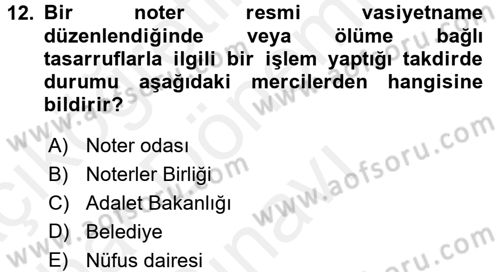 Avukatlık Ve Noterlik Hukuku Dersi 2017 - 2018 Yılı (Final) Dönem Sonu Sınav Soruları 12. Soru