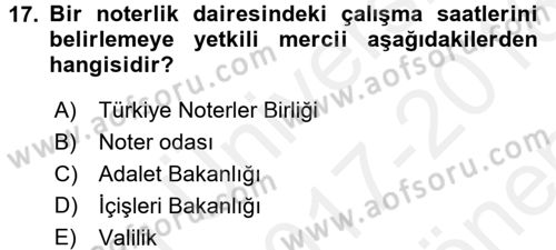 Avukatlık Ve Noterlik Hukuku Dersi 2017 - 2018 Yılı (Final) Dönem Sonu Sınav Soruları 17. Soru