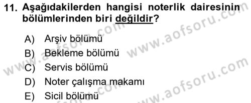 Avukatlık Ve Noterlik Hukuku Dersi 2018 - 2019 Yılı 3 Ders Sınav Soruları 11. Soru