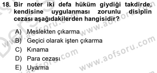 Avukatlık Ve Noterlik Hukuku Dersi 2018 - 2019 Yılı 3 Ders Sınav Soruları 18. Soru
