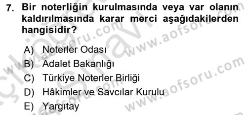 Avukatlık Ve Noterlik Hukuku Dersi 2018 - 2019 Yılı 3 Ders Sınav Soruları 7. Soru