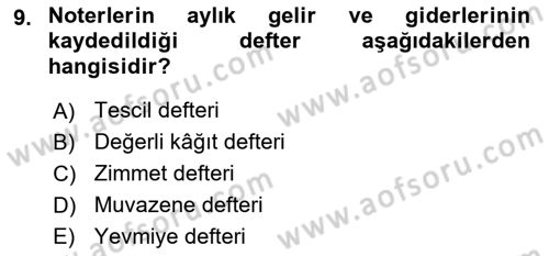 Avukatlık Ve Noterlik Hukuku Dersi 2018 - 2019 Yılı 3 Ders Sınav Soruları 9. Soru